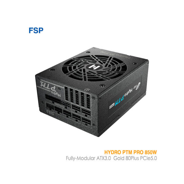 پاور 850 وات فول‌ماژولار اف اس پی HYDRO PTM PRO ATX3 PCIe5